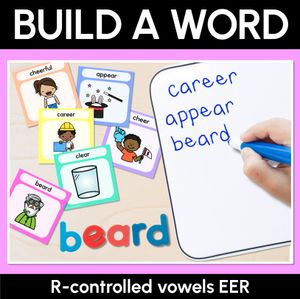 R-Controlled Vowel EER Word Building Cards - Decodable Words