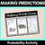 1 for Making Predictions - Probability Activity