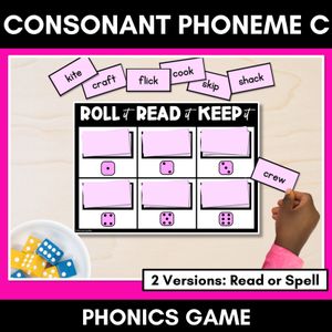 CONSONANT PHONEME C, CK, K PHONICS GAME - Roll It, Read It or Spell It, Keep It