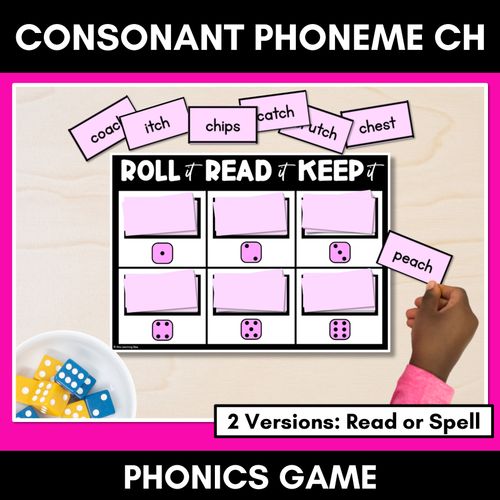 Resource preview 1 for CONSONANT PHONEME CH, TCH PHONICS GAME - Roll It, Read It or Spell It, Keep It