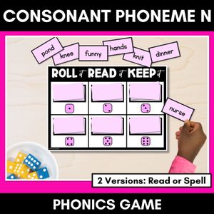 CONSONANT PHONEME N, NN, KN PHONICS GAME - Roll It, Read It or Spell It, Keep It