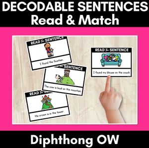 OW Diphthong Decodable Sentences - Read & Match