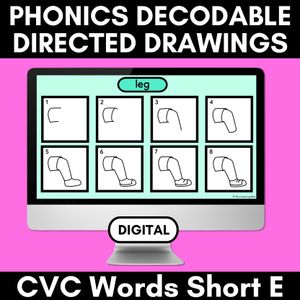 DIGITAL PHONICS DECODABLE DIRECTED DRAWINGS - CVC Words Short E