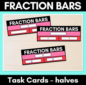 Fraction Bars Task Cards - halves