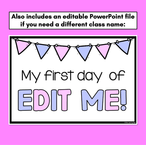 Resource preview 3 for Pastel First Day of School Signs - Editable Back to School Templates