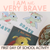 1 for I Am Not Very Brave Craft - First Day of School Activity