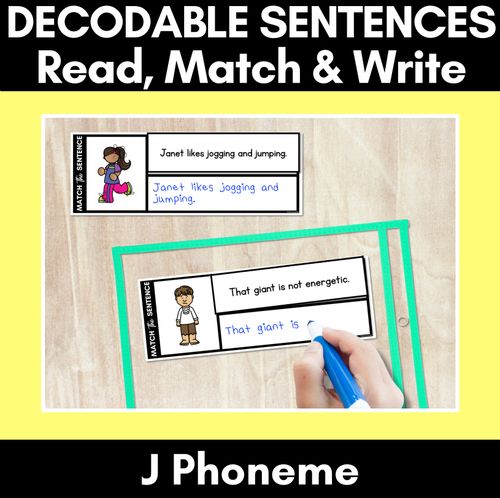 Resource preview 1 for J Phoneme Decodable Sentences - Read, Match & Write