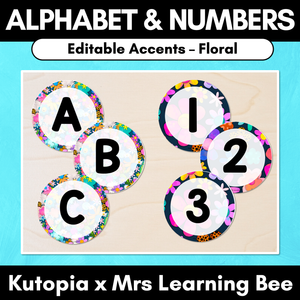 Editable Accents  - Alphabet & Numbers - The Kutopia Collection - Floral