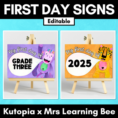 Resource preview 1 for First Day Editable Signs - The Kutopia Collection