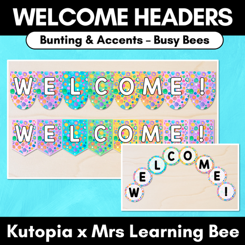 Resource preview 1 for WELCOME BUNTING & ACCENTS- The Kutopia Collection - Busy Bees