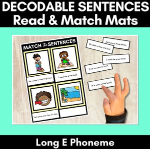 Long Vowel E Decodable Sentences Mats - Read & Match