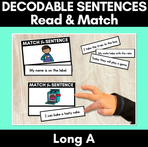 Resource preview 1 for Long Vowel A Decodable Sentences FREEBIE - Read and Match