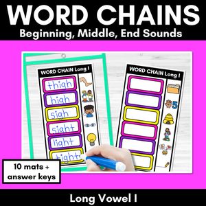 Long Vowel I Word Chains for Beginning, Middle & End Sounds-Decodable Activities