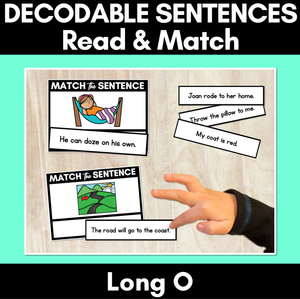 Long Vowel O Decodable Sentences - Read and Match