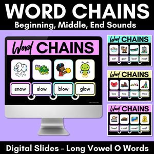 Long Vowel O Word Chains for Beginning, Middle & End Sounds - Decodable PowerPoint