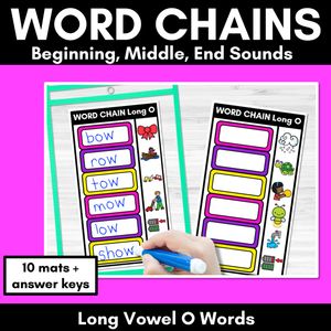 Long Vowel O Word Chains for Beginning, Middle & End Sounds-Decodable Activities