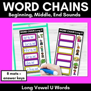 Long Vowel U Word Chains for Beginning, Middle & End Sounds-Decodable Activities