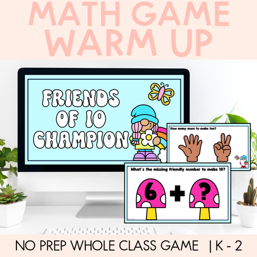 Resource preview 1 for Math Warm Up Game - Friends Of 10 Champion