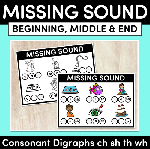 Resource preview 1 for Missing Beginning, Middle & End Sounds - Consonant Digraphs ch sh th wh