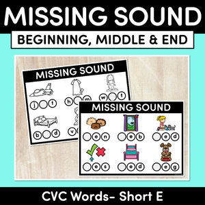 Missing Beginning, Middle & End Sounds - CVC Short E Words