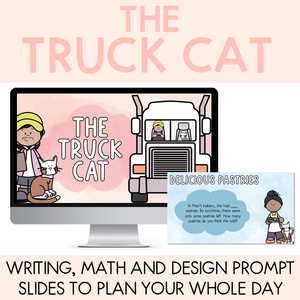 The Truck Cat Writing, Maths & Design Prompt Editable Slides - National Simultaneous Storytime 2025