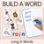 1 for NEUTRAL Long Vowel A Word Building Cards - Vowel Team Decodable Word Task Cards