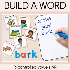 R-Controlled Vowel AR Word Building Cards - Decodable Words NEUTRAL