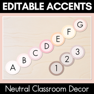 Editable Alphabet & Number Accents - Neutral Classroom Decor