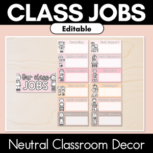 Editable Class Jobs Display - Neutral Classroom Decor