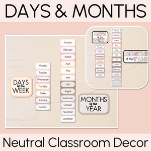 Days of the Week & Months of the Year Display - Neutral Classroom Decor