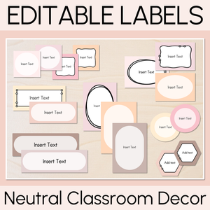 Editable Labels - Neutral Classroom Decor