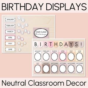 Neutral Birthdays Display - Neutral Classroom Decor