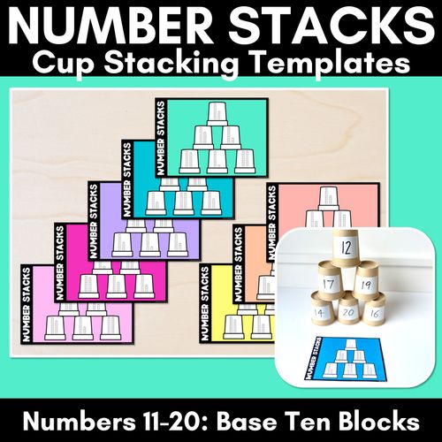 Resource preview 1 for Number Stacks - Cup Stacking Templates - Numbers 11-20 - BASE TEN BLOCKS