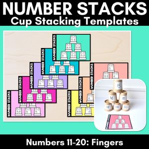 Number Stacks - Cup Stacking Templates - Numbers 11-20 - FINGERS and HANDS