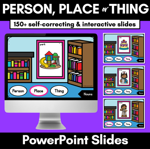 Resource preview 1 for Types of Nouns Interactive PowerPoint Slides - PERSON, PLACE OR THING?