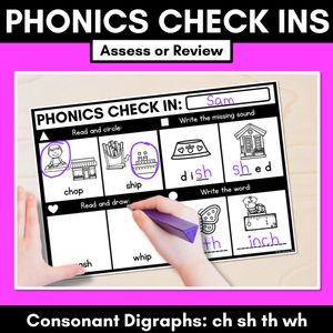 PHONICS CHECK INS - Consonant Digraphs ch sh th wh - No Prep Phonics Assessments