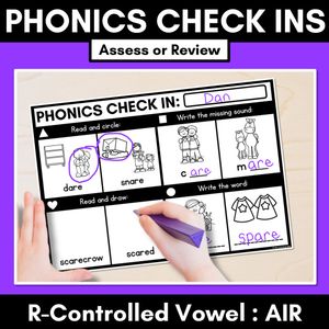 PHONICS CHECK INS - R-Controlled Vowel AIR - No Prep Phonics Assessments