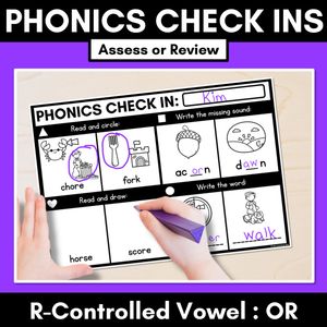 PHONICS CHECK INS - R-Controlled Vowel OR - No Prep Phonics Assessments