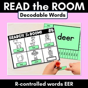 READ THE ROOM - Decodable Words Phonics Activity - R-controlled Vowels EER