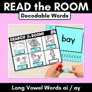 READ THE ROOM - Decodable Words Phonics Activity - Simple Long Vowel A: AI and AY