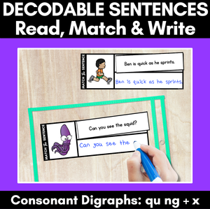 QU NG X Decodable Sentences - Read, Match & Write