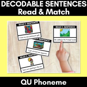 QU Phoneme Decodable Sentences - Read & Match