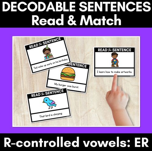 Resource preview 1 for R-Controlled Vowels ER Phoneme Decodable Sentences - Read & Match