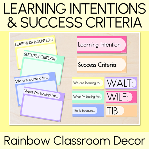 Learning Intentions & Success Criteria - LISC Posters - Rainbow ...