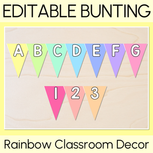 Editable Alphabet & Number Bunting - Rainbow Classroom Decor