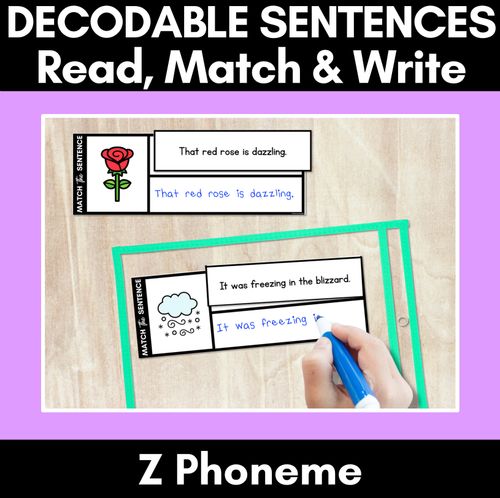 Resource preview 1 for Z Phoneme Decodable Sentences - Read, Match & Write