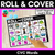 1 for No Prep Phonemic Awareness + Phonics Activity - ROLL & COVER CVC WORDS