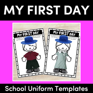 My First Day School Uniform Template - Transition to School