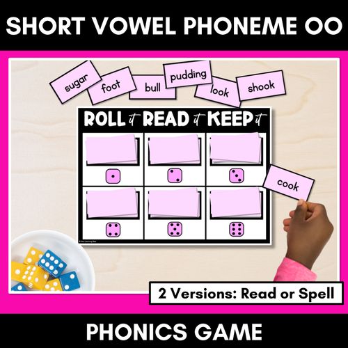 Resource preview 1 for SHORT VOWEL PHONEME OO PHONICS GAME - Roll It, Read It or Spell It, Keep It