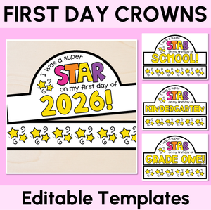 Editable First Day of School Crowns - Back to School Activity